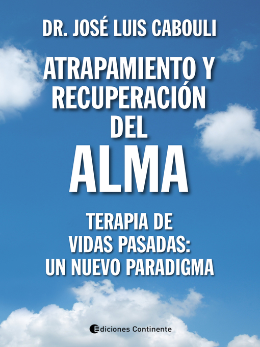Cover image for Atrapamiento y recuperación del alma